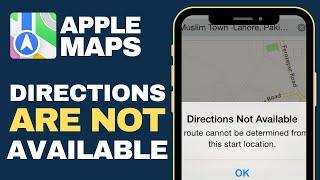 How to Fix Directions Not Available on Apple Maps - Full Guide