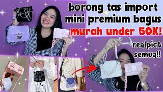 TERMURAH DAN MODEL GA PASARAN! shopee haul tas mini import premium  30 ribuan + try on