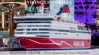 Viking Cinderella Reunion Cruise: First departure from Helsinki