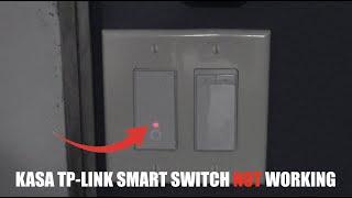 Kasa TP-Link Smart Switch (HS200) Not Working (Red Light)