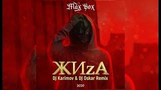 Max Box - ЖИzА (DJ Karimov & DJ Oskar Radio Remix)