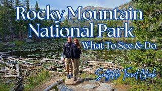 Rocky Mountain National Park - Day Trip, How To See it and What To Do