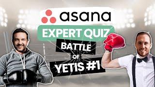 Asana Expert Quiz - Battle of Yetis Round #1