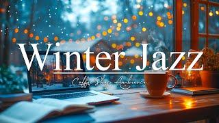 Smooth Jazz in a Winter Coffee Shop Ambience ️ Perfect for Work and Relaxation