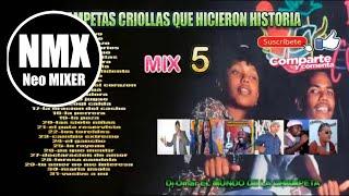 𝗖𝗛𝗔𝗠𝗣𝗘𝗧𝗔𝗦 𝗖𝗥𝗜𝗢𝗟𝗟𝗔𝗦 Que Hicieron Historia - Champeta Mix | Neo MIXER