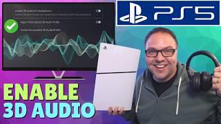 How to Enable 3D Audio for Headphones on PS5 (Immersive PS5 Gaming)