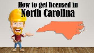 How to Get a Contractor's License in North Carolina