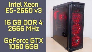 Intel Xeon E5-2660 v3 and nVidia GeForce GTX 1060 6 GB Gaming Test