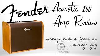 An Amp For The Gigging Songwriter - Fender Acoustic 100 Amp Review