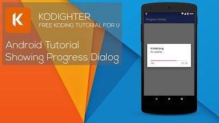 Android Studio Tutorial - Progress Dialog