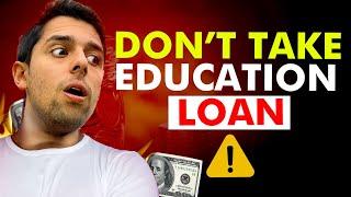 How Education Loans Can be a Terrible Trap - Don't Make the Mistake!