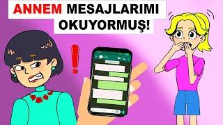 Annem Mesajlarımı Okudu! / Hikayem Bitmedi