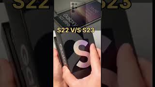 Samsung S22 V/S Samsung 23 Unboxing  First impression #shorts #viral  TechGyan11 #subscribe 