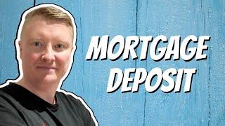 Mortgage Deposits UK - [All you need to know] House Deposit UK