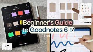 Beginner's Guide to GOODNOTES 6 in 2024! 