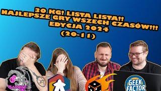 30 KG! LISTA LISTA!! NAJLEPSZE GRY WSZECH CZASÓW!!! | EDYCJA 2024 | MIEJSCA 20-11