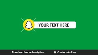 SnapChat Lower Third Animation With Green Background  [CALT026] | Creators Archive