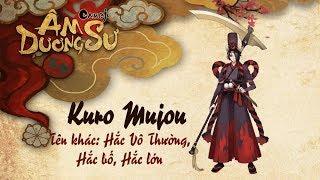 [Garena Âm Dương Sư] Thức thần Kuro Mojou a.k.a Hắc Vô Thường