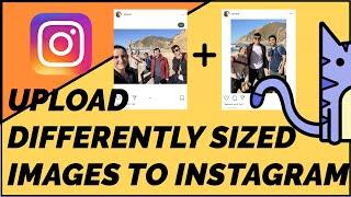 How to Upload Multiple Photos without Cropping to Instagram