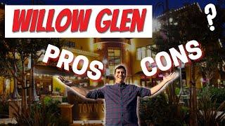 Living in Willow Glen | Pros & Cons