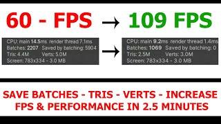 Unity Optimization Reducing draw calls - Verts Count - Tris Count Increasing FPS in 2.5 Minutes