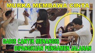 PENGAMEN JALANAN BIKIN WANITA INI MENANGIS DIPANGKUAN NYA