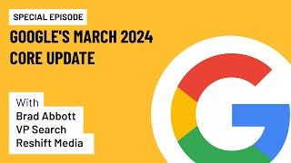 Google's March 2024 Core Update: What Franchise Companies Need to Know