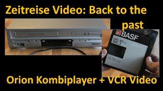 Zeitreise Video: Orion Kombigerät VHS und DVD & Philips VCR von 1971