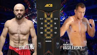 Магомед Исмаилов vs. Вячеслав Василевский | Magomed Ismailov vs. Vyacheslav Vasilevsky | ACA 95