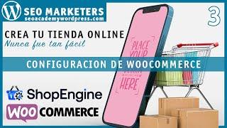  SHOPENGINE PRO CREA TU TIENDA ONLINE ‍ Configuración de Woocommerce  WOOCOMMERCE 