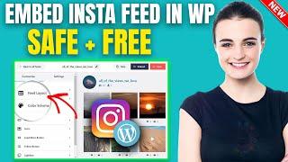 How To Embed Entire Instagram Feed In WordPress 2024 | Embed Instagram to Wordpress