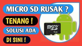 CARA MEMPERBAIKI dan MENGEMBALIKAN DATA SD CARD yang RUSAK