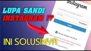 CARA LOGIN INSTAGRAM LUPA KATA SANDI. RESET PASSWORD IG TERBARU