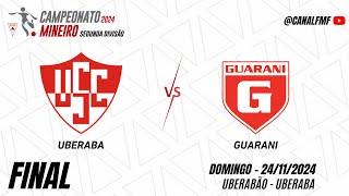 Uberaba x Guarani - Final (ida) Mineiro Segunda Divisão