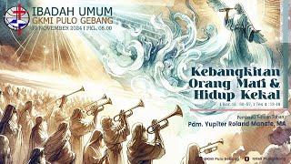 Ibadah Umum GKMI Pulo Gebang | Minggu, 10 November 2024 | [LIVE STREAMING]