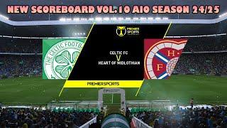 NEW SCOREBOARD VOL.10 AIO SEASON 24/25 - PES 2021 & FOOTBALL LIFE 2025