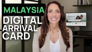 Malaysia Digital Arrival Card 2024| How to Complete MDAC