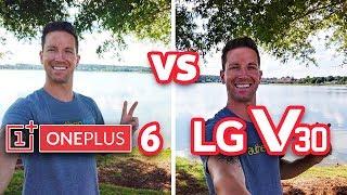 OnePlus 6 vs LG V30 Camera Test Comparison! (4K)