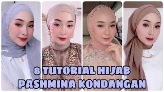 8 TUTORIAL HIJAB PASHMINA KONDANGAN/LAMARAN SIMPLE 2021 (link pembelian hijab cek komen)