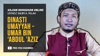 "Dinasti Umayyah" | Ustadz Salim A. Fillah | KAJIAN RAMADHAN ONLINE