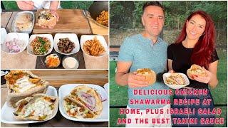 QUICK AND EASY CHICKEN SHAWARMA RECIPE AT HOME, PLUS ISRAELI SALAD AND THE BEST TAHINI SAUCE