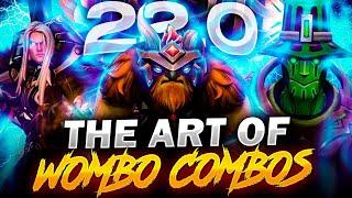 Dota 2 - The Art of Wombo Combo (22.0)