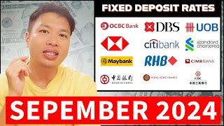 I Found the Best Fixed Deposit Rates Again | September 2024