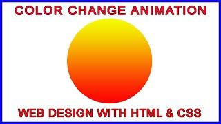 Color Change Animation CSS | CSS Animation @keyframes | CSS3 Animation examples | Web Seekho