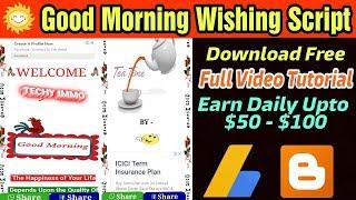 Good Morning WhatsApp Viral Script For Blogger | Techy Immo