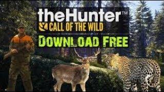 DOWNLOAD THE HUNTER CALL OF THE WILD FOR FREE 2017(torrent link)