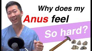Anus feels TIGHT or HARD like a rock? | Dr. Chung explains!