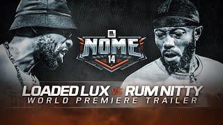 LOADED LUX VS RUM NITTY TRAILER ( DROPPING X-MAS DAY ) URLTV