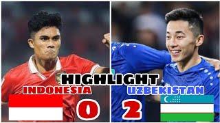 HIGHLIGHT INDONESIA U24 VS UZBEKISTAN U24 ASIAN GAMES 2023