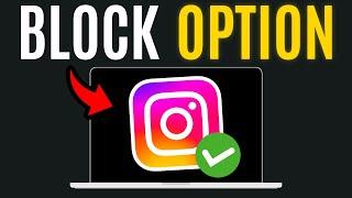 How to BLOCK SOMEONE on INSTAGRAM on PC/LAPTOP